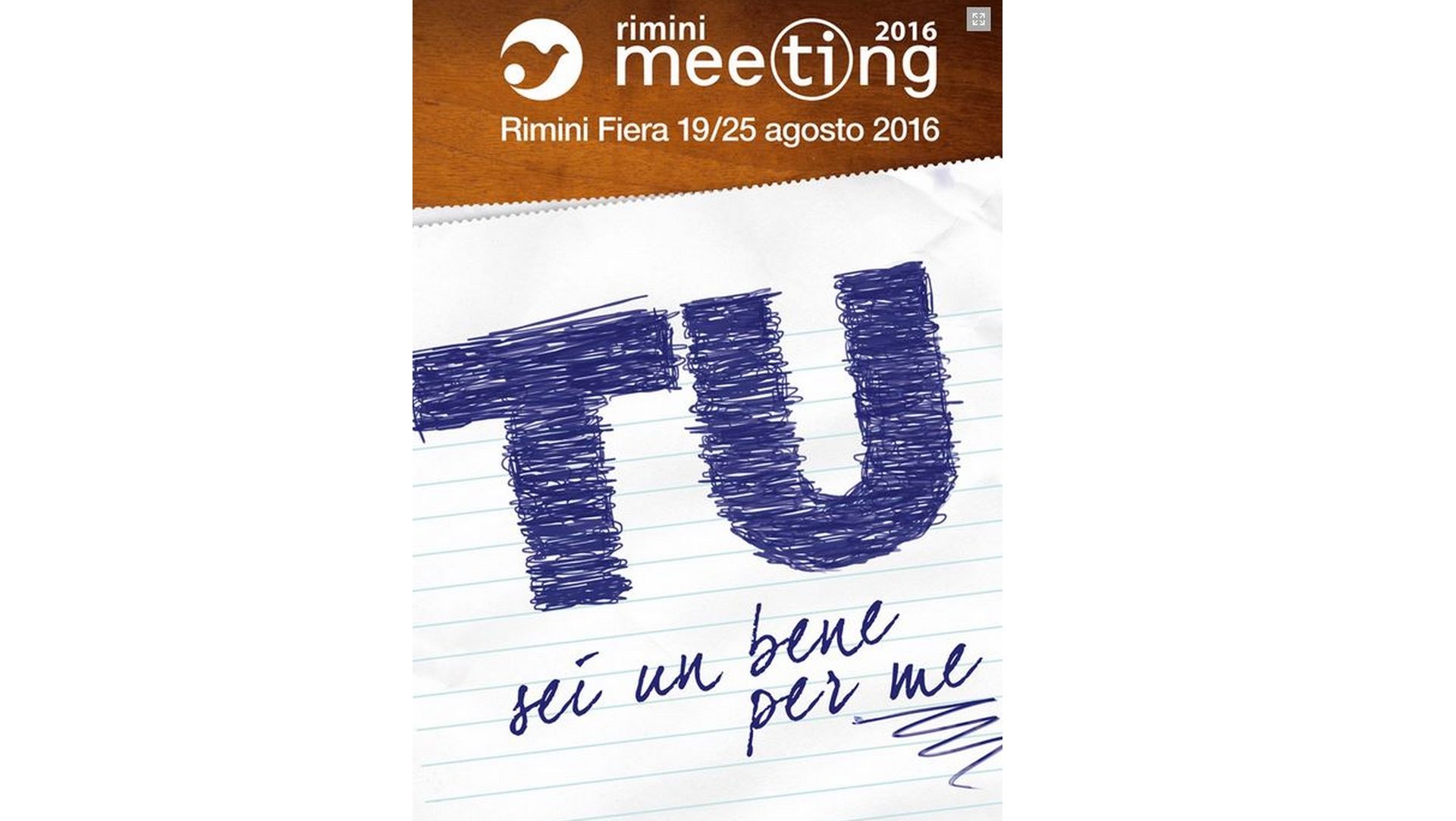 37e Meeting de Rimini "Tu es un bien pour moi"