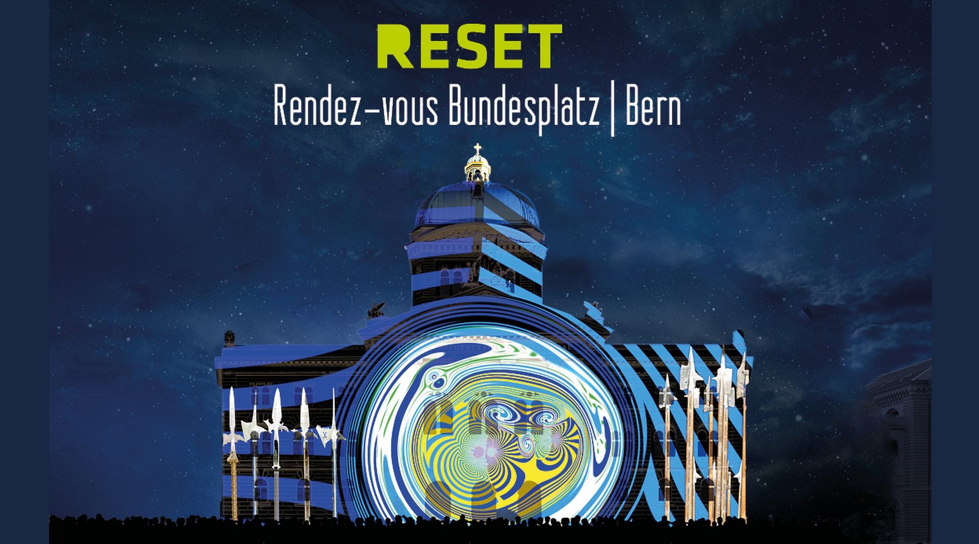 "Reset" spectacle son et lumière sur la place fédérale de Berne pour 