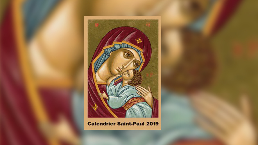 Le calendrier Saint-Paul 2019, édité par Saint-Augustin (Saint-Maurice)