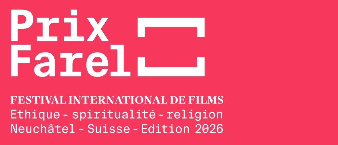 Le Prix Farel, est un festival international de film documentaire éthique, spirituel, religieux